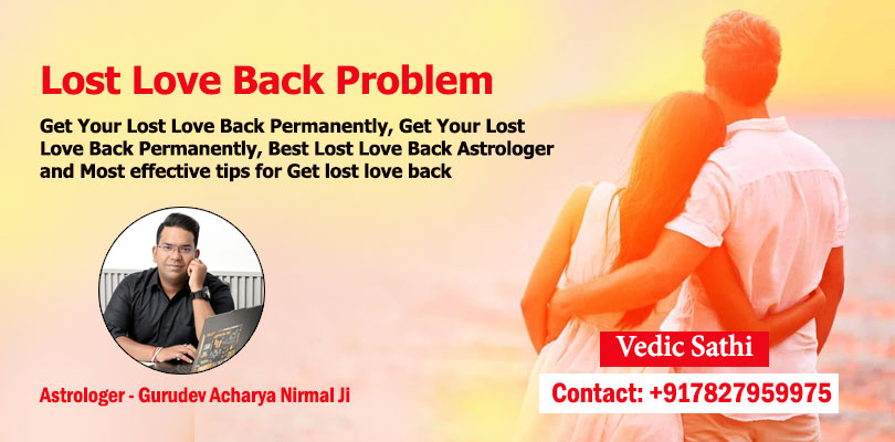 Lost Love Back Problem